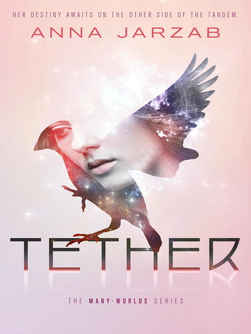 Title details for Tether by Anna Jarzab - Available